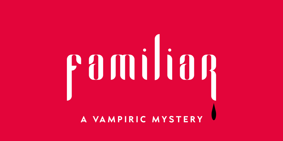 Familiar - A Vampiric Mystery